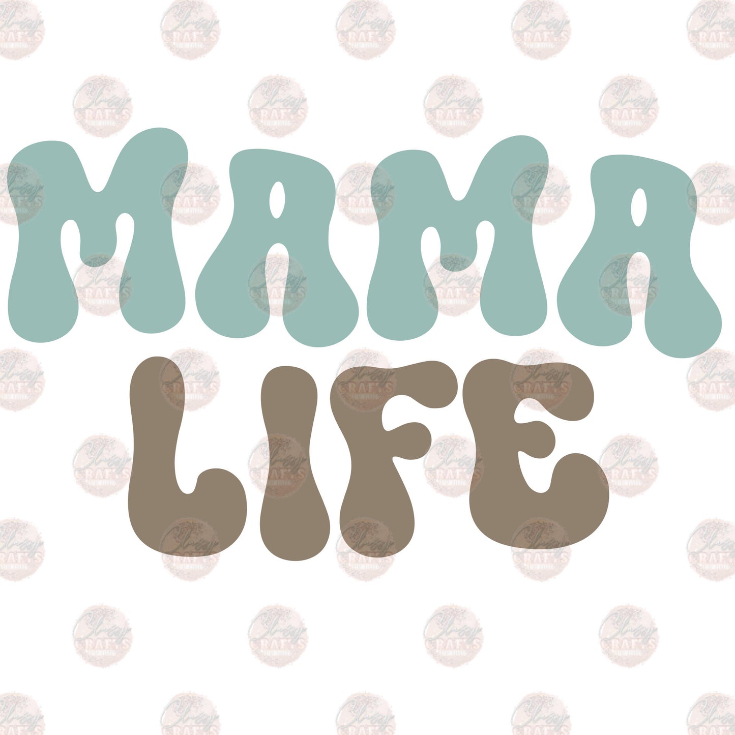 Mama Life 2 Transfer