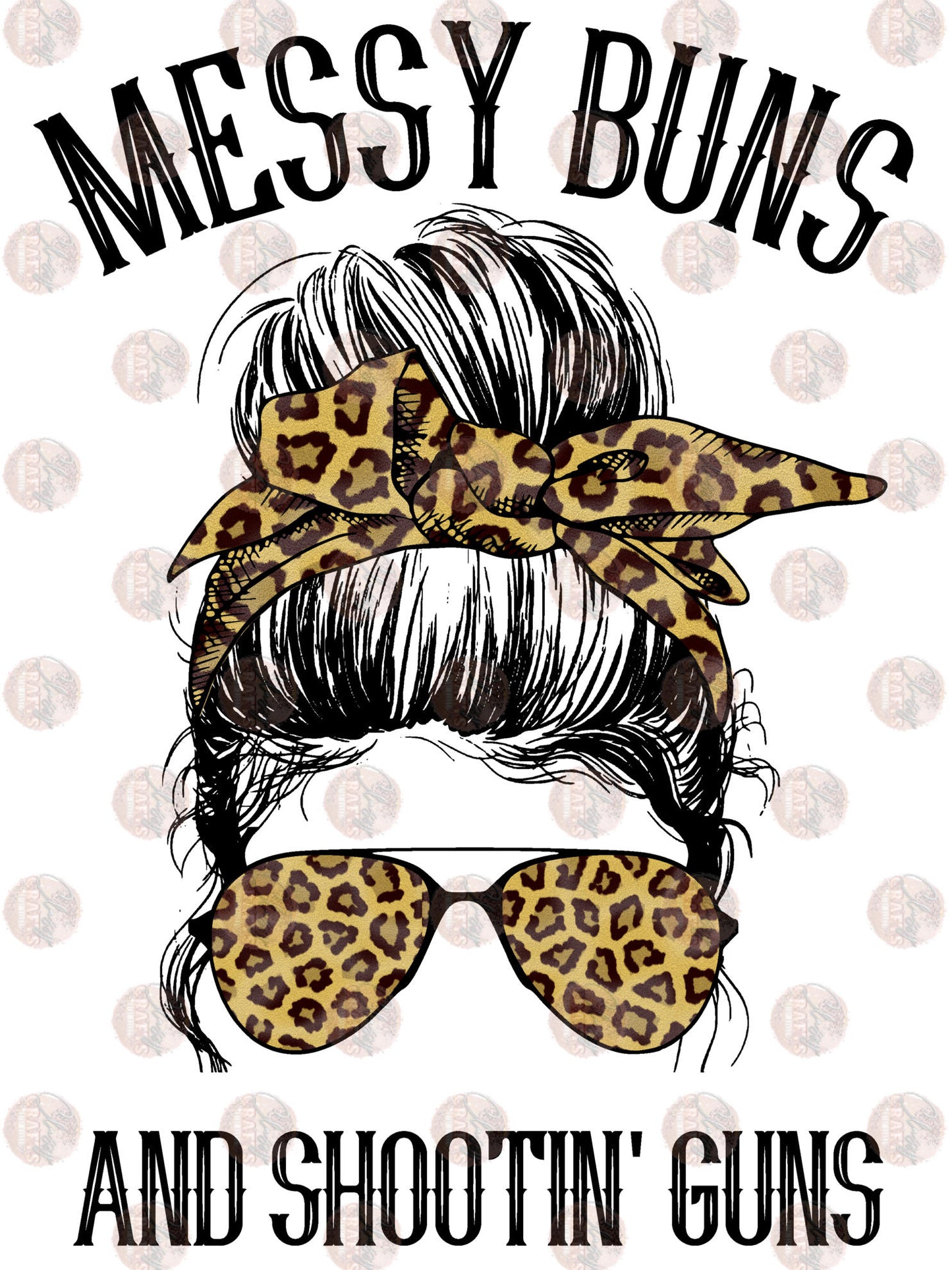 Messy Buns Shootin Guns Leopard Transfer