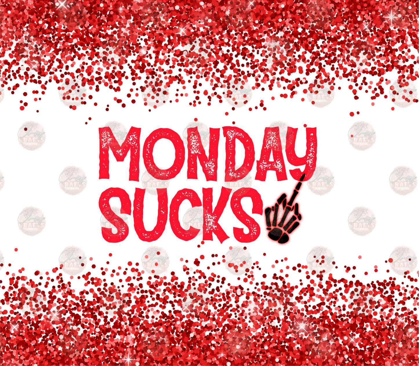 Monday Sucks Tumbler Wrap