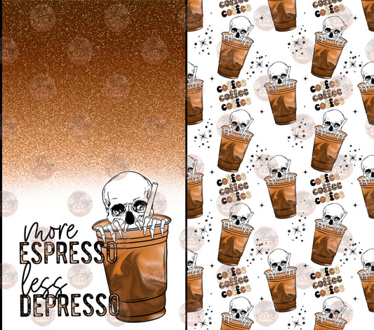 More Espresso Tumbler Wrap