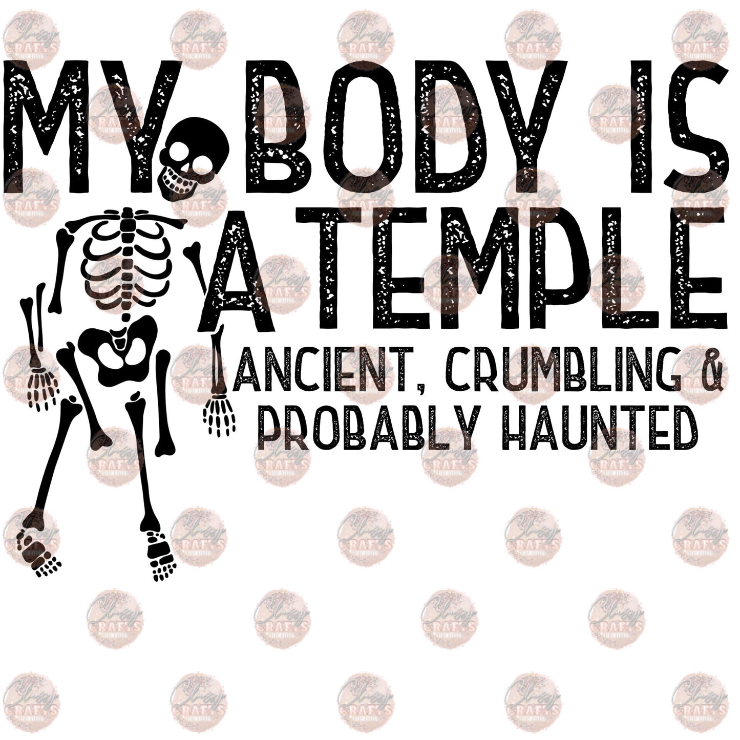 My Body Is A Temple Transfer