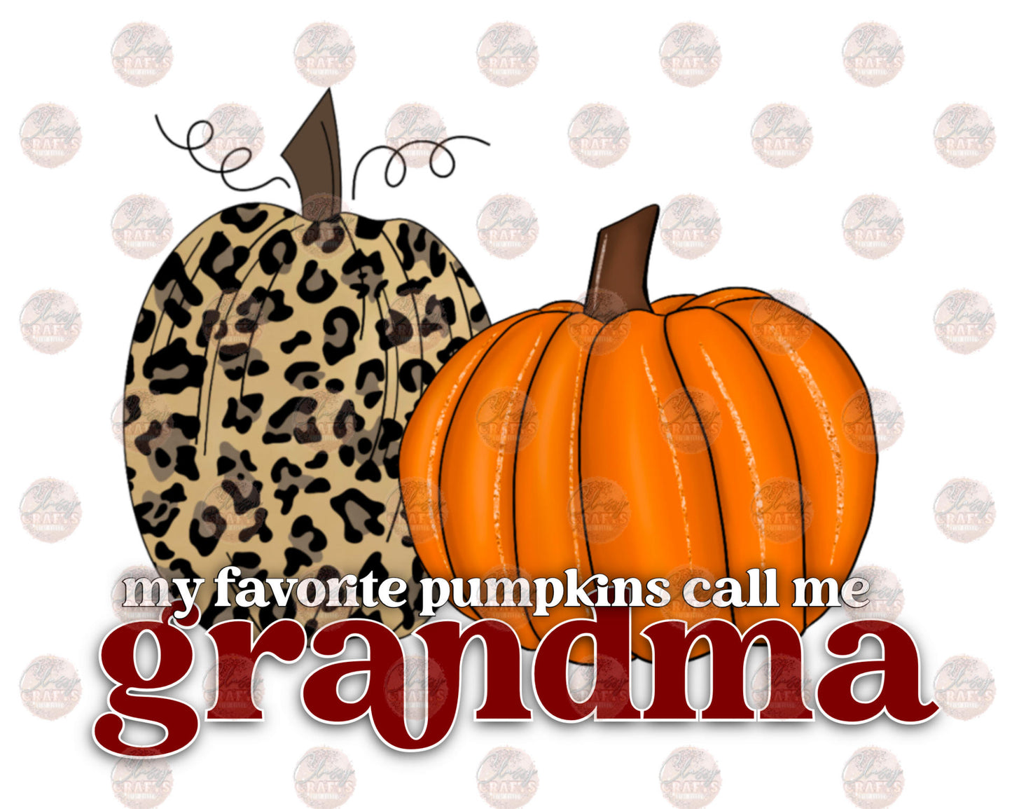My Favorite Pumpkins Call Me Grandma Transfer