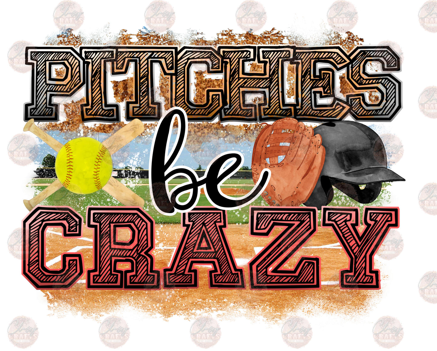 Pitches Be Crazy Softball 8 Transfer