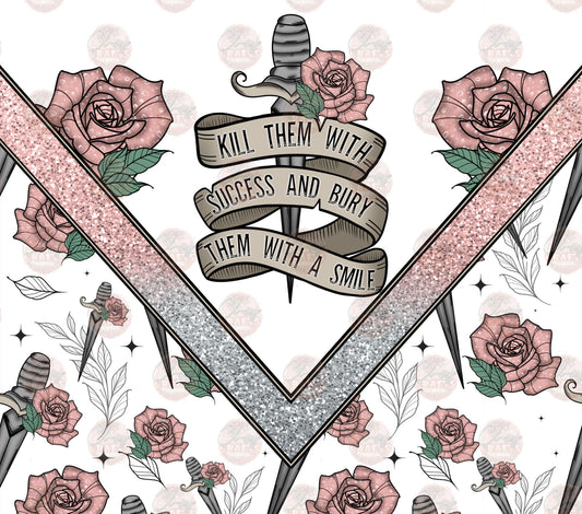 Rose Kill'em Tumbler Wrap