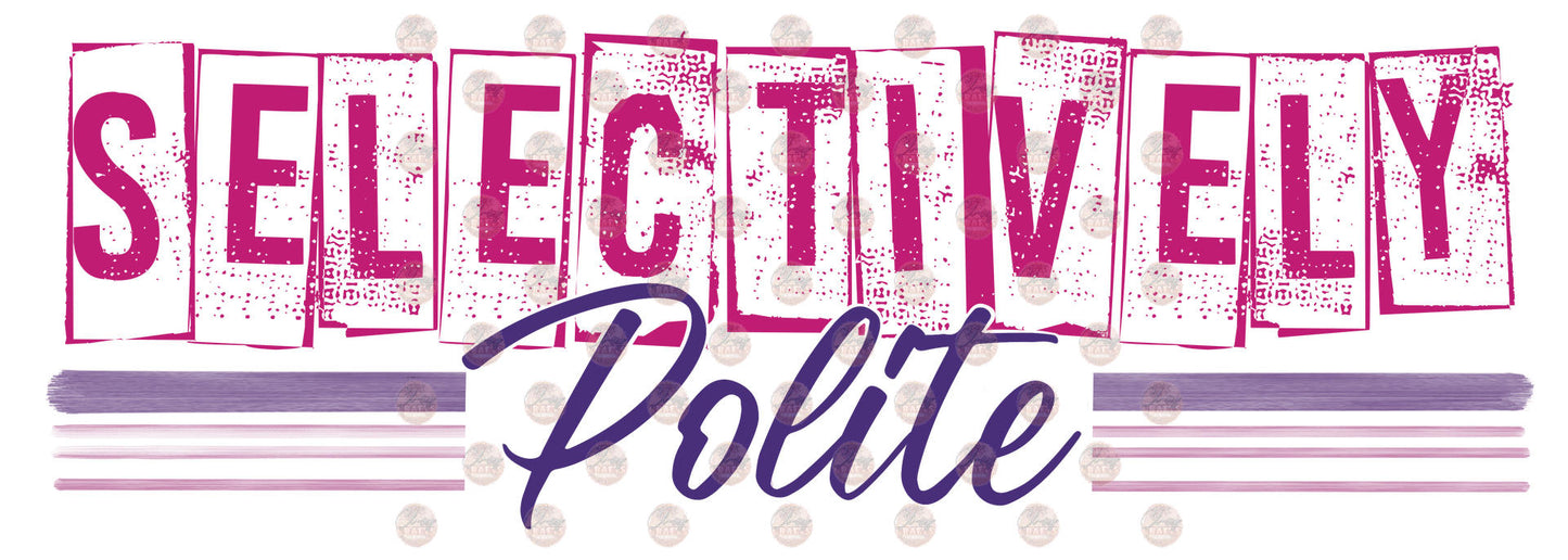 Selectively Polite Transfer