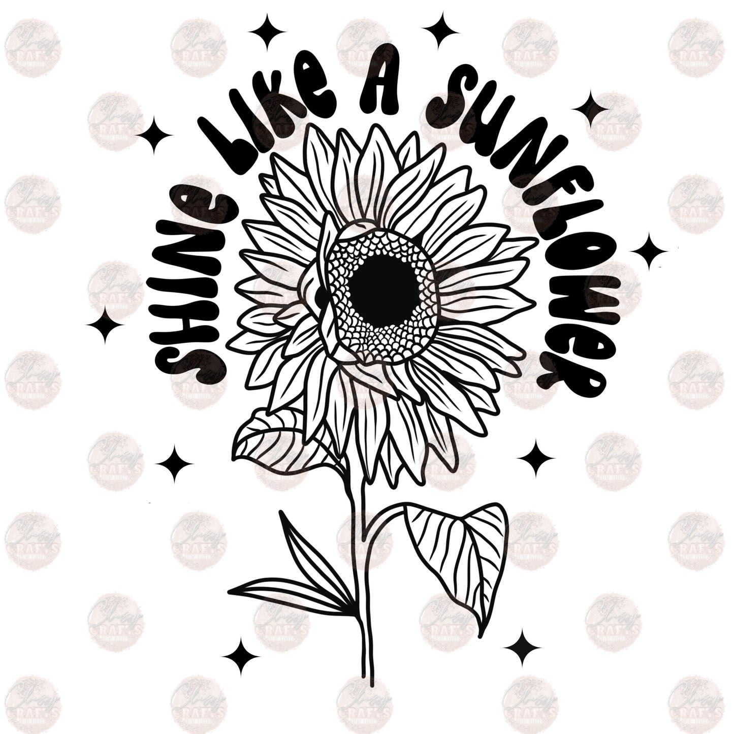 Shine Like a Sunflower Transfer
