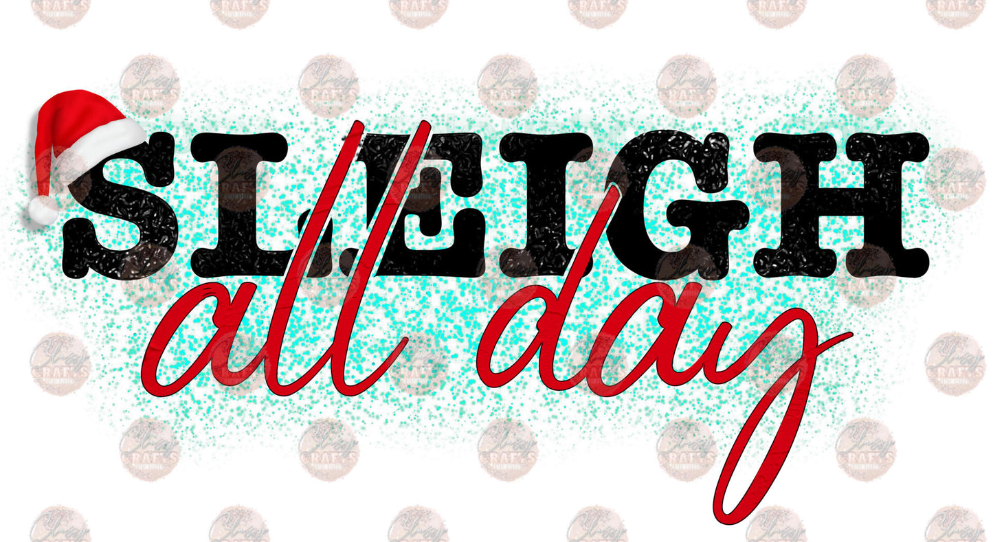 Sleigh All Day Transfer