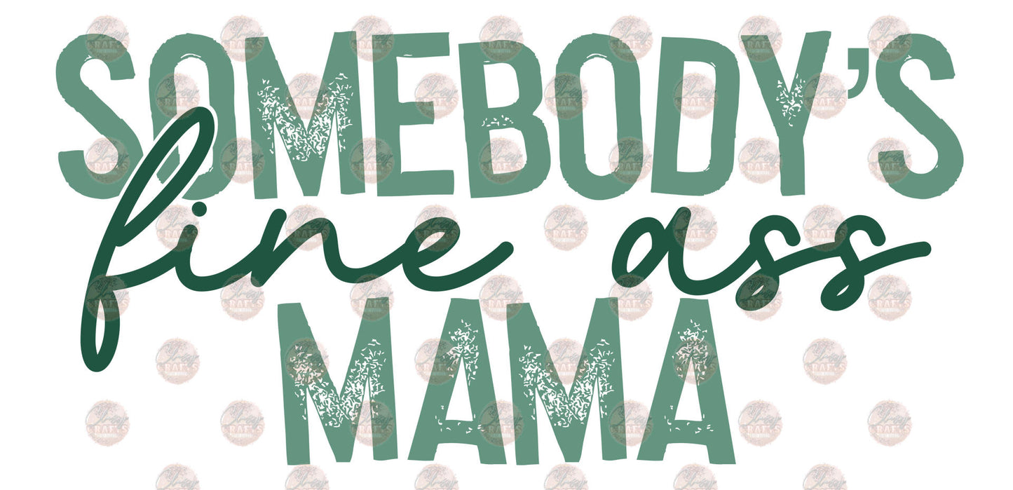 Somebody's Mama Transfer