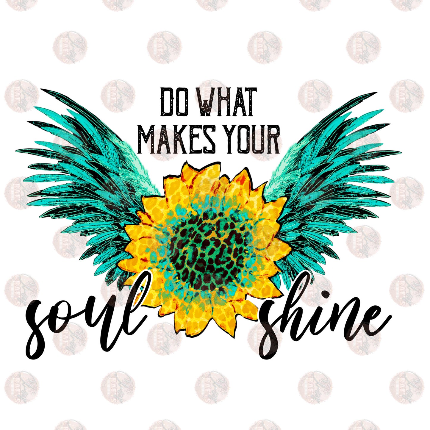 Soul Shine - Sublimation Transfer