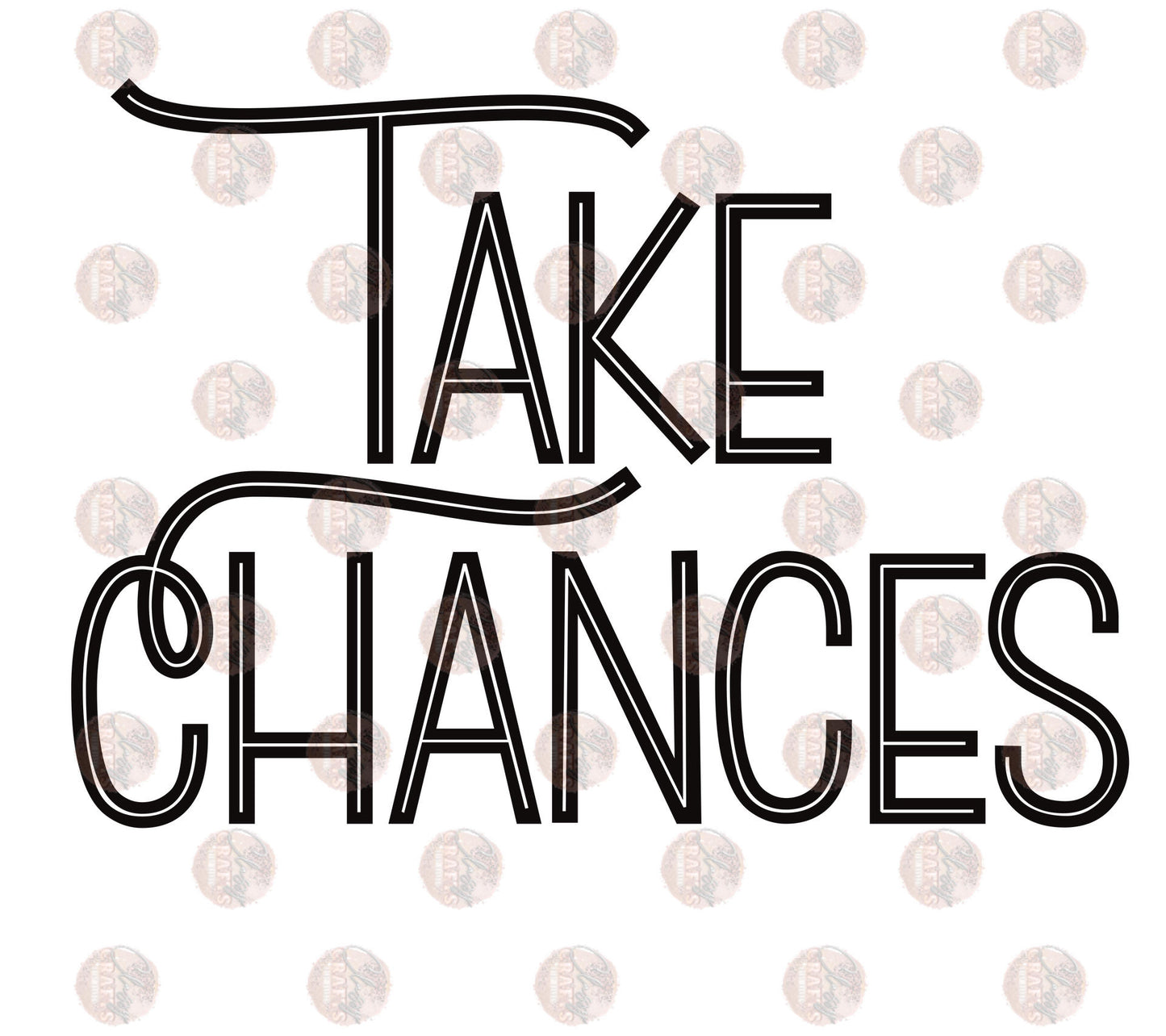 Take Chances Transfer