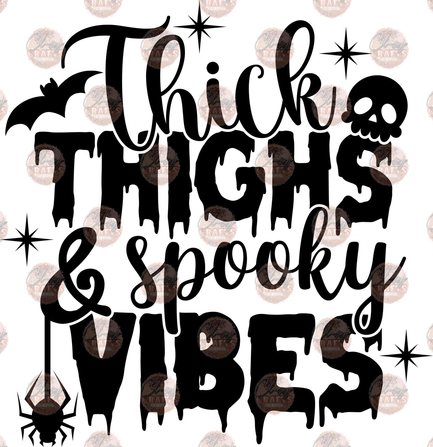 Thick Thighs Spooky Vibes Transfer