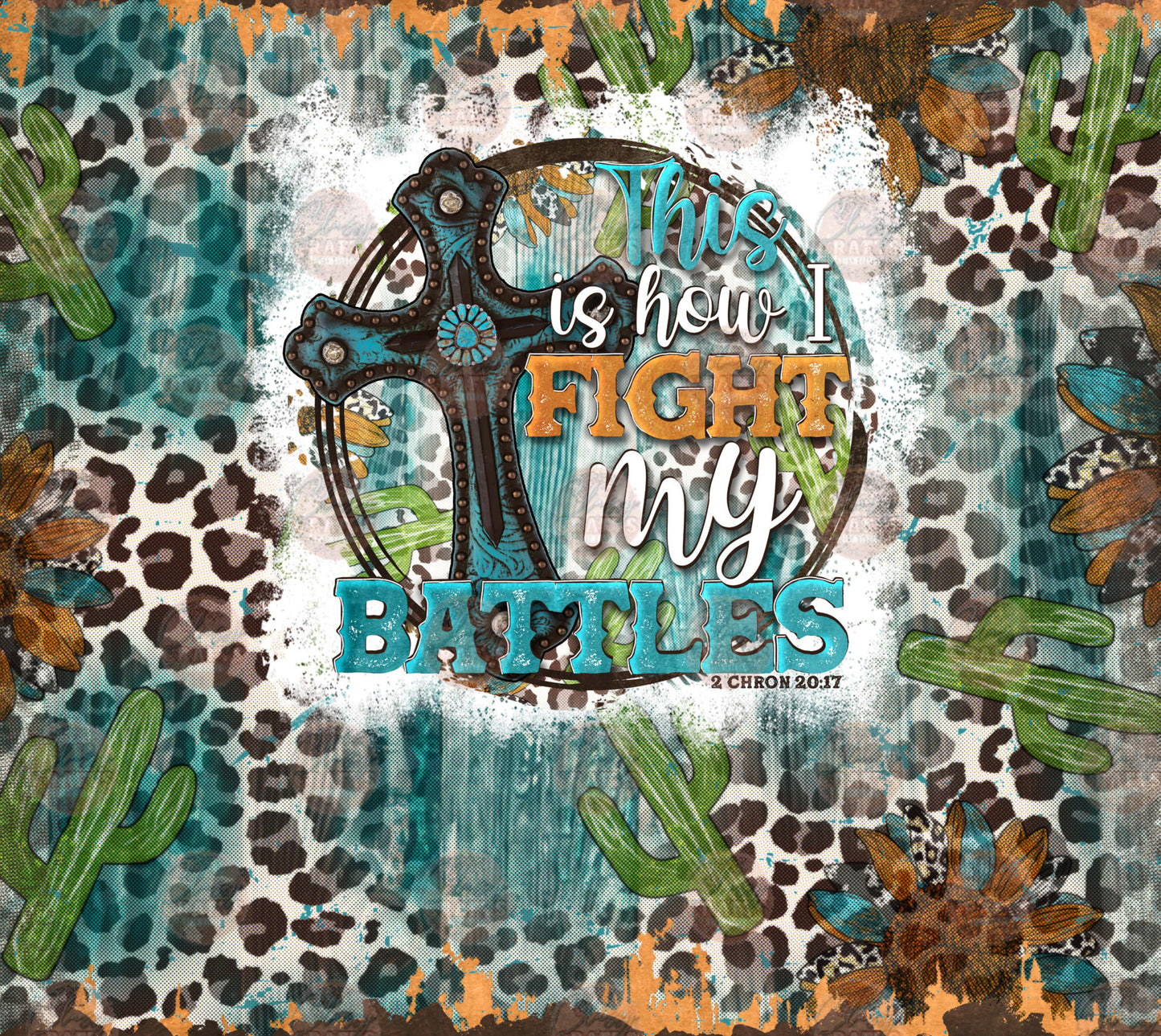 This Is How I Fight My Battles Tumbler Wrap