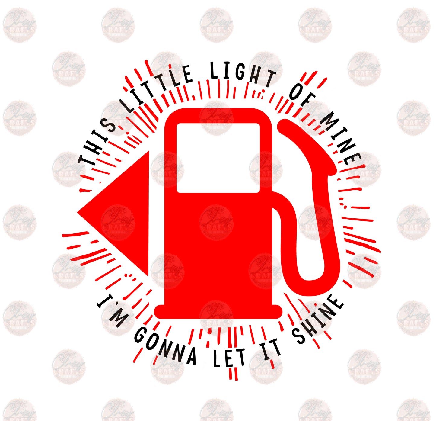 This Little Light /Burst - Sublimation Transfer