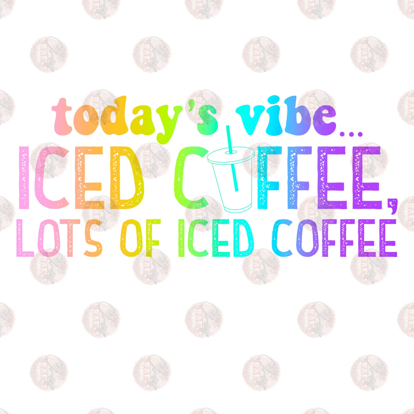Today's Vibe, Iced Coffee Color Transfer