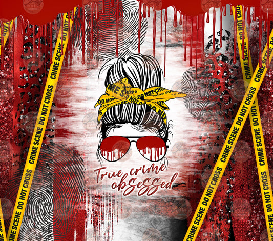 True Crime Obsessed Tumbler Wrap