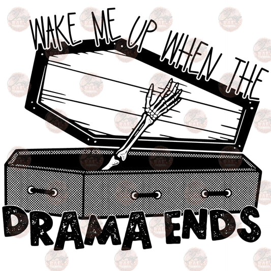 Wake Me Up When The Drama Ends Transfer
