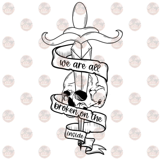 We Are All Broken On The Inside Transfer