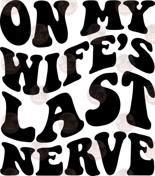 Wife's Last Nerve Black Transfer