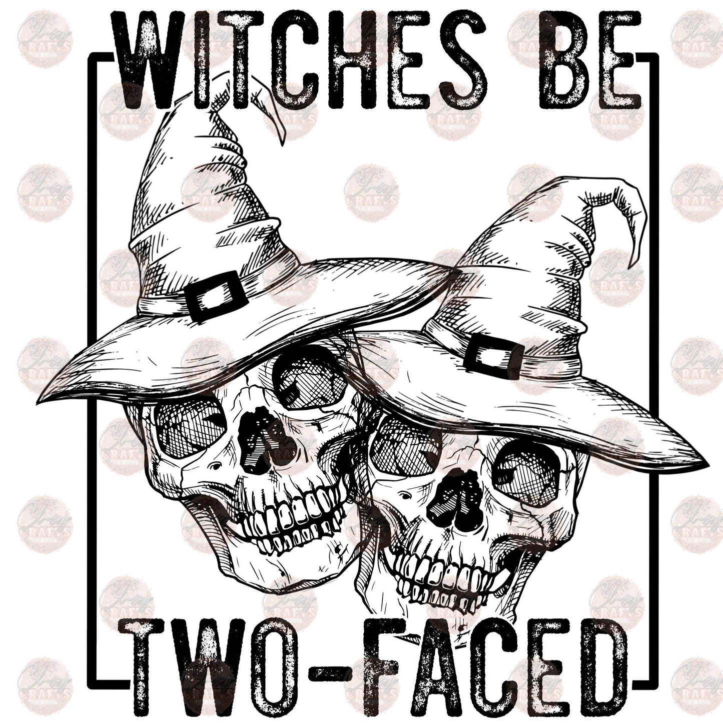Witches Be Two Faced Transfer