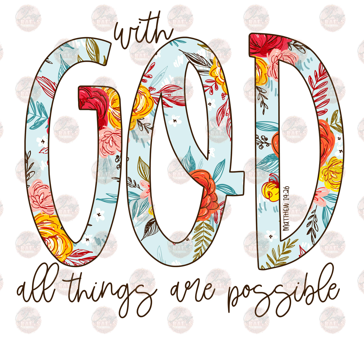 With God All Things Are Possible Transfer