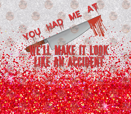 You Had Me Tumbler Wrap