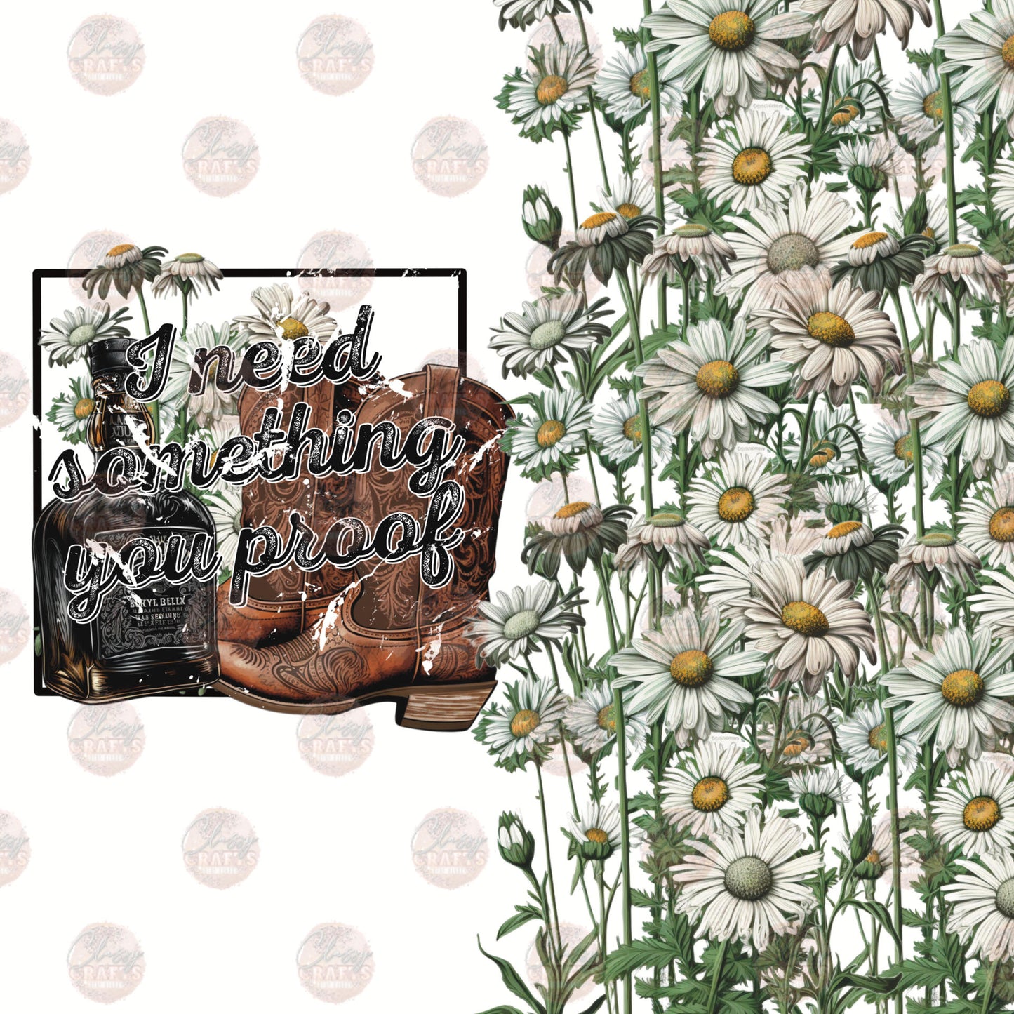 You Proof Floral Distressed Tumbler Wrap