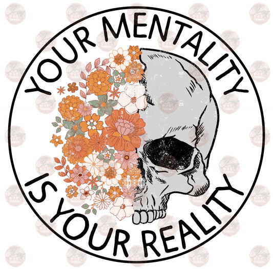 Your Mentality Is Your Reality 1 Transfer