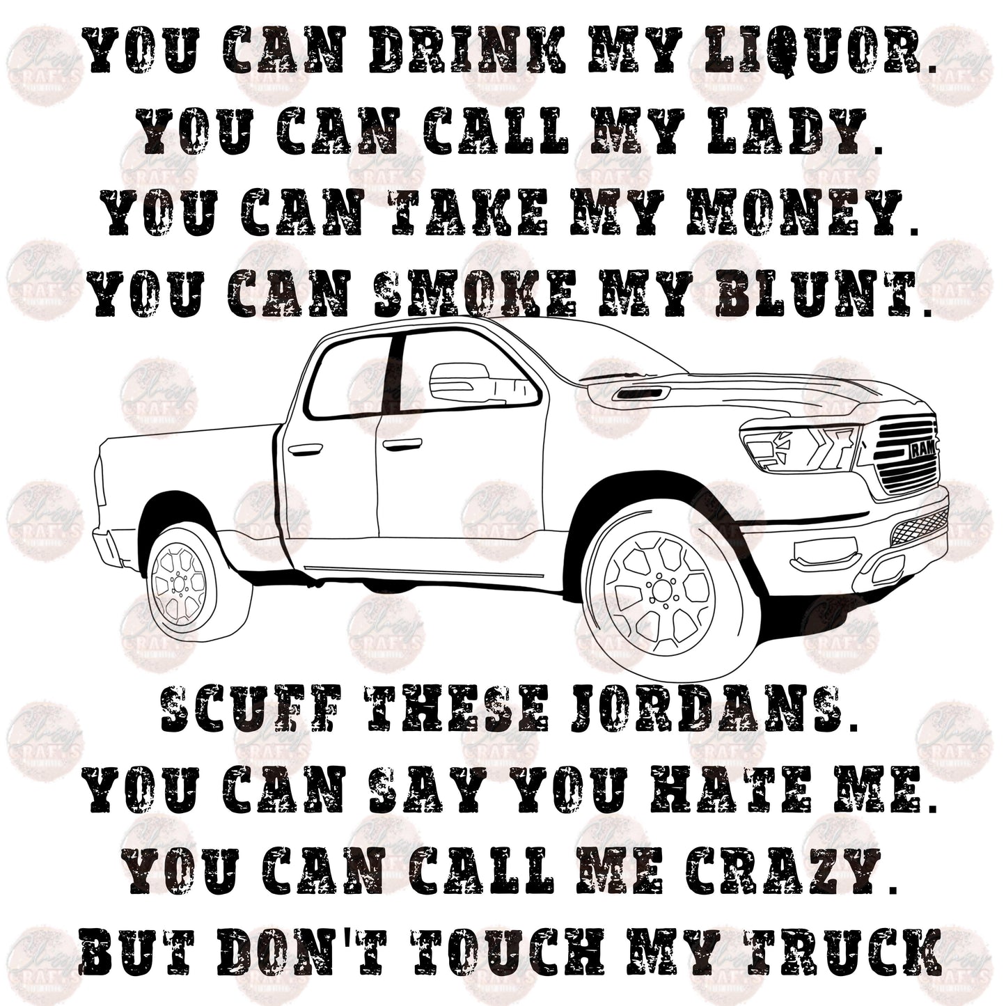 Don't Touch My Truck Transfer