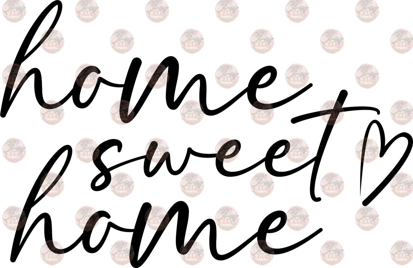 Home Sweet Home Transfer