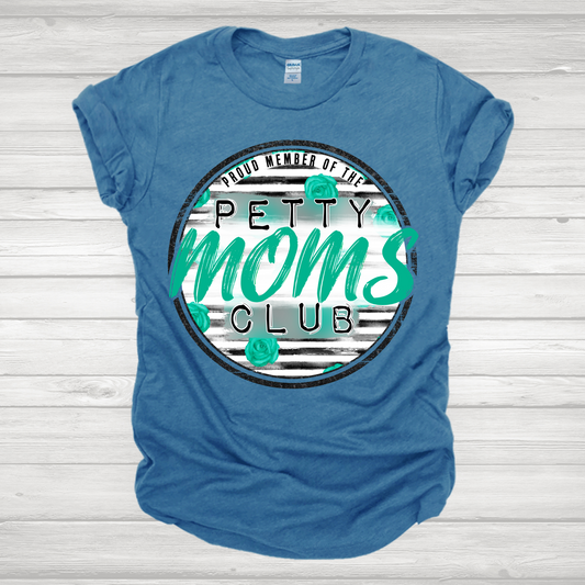 Petty Mom Circle /Turquoise Transfer