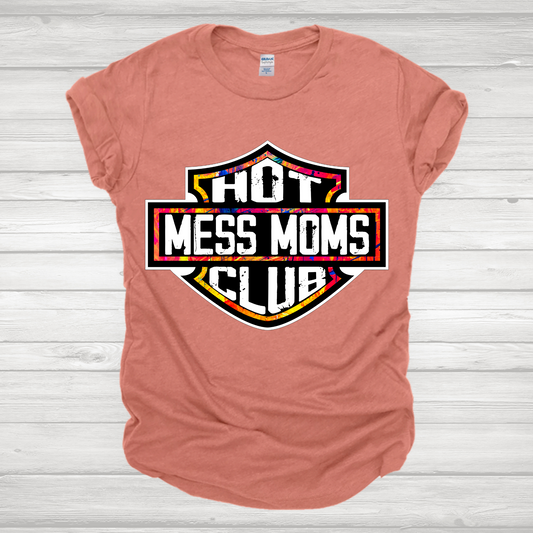 Hot Mess Moms /Multicolored Transfer