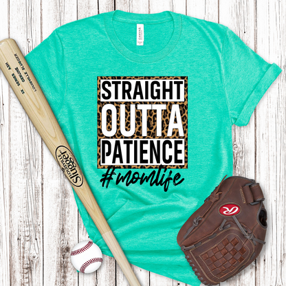 Straight Outta Patience #MomLife Transfer