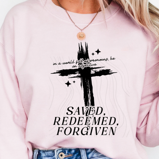 Saved Redeemed Forgiven Transfer