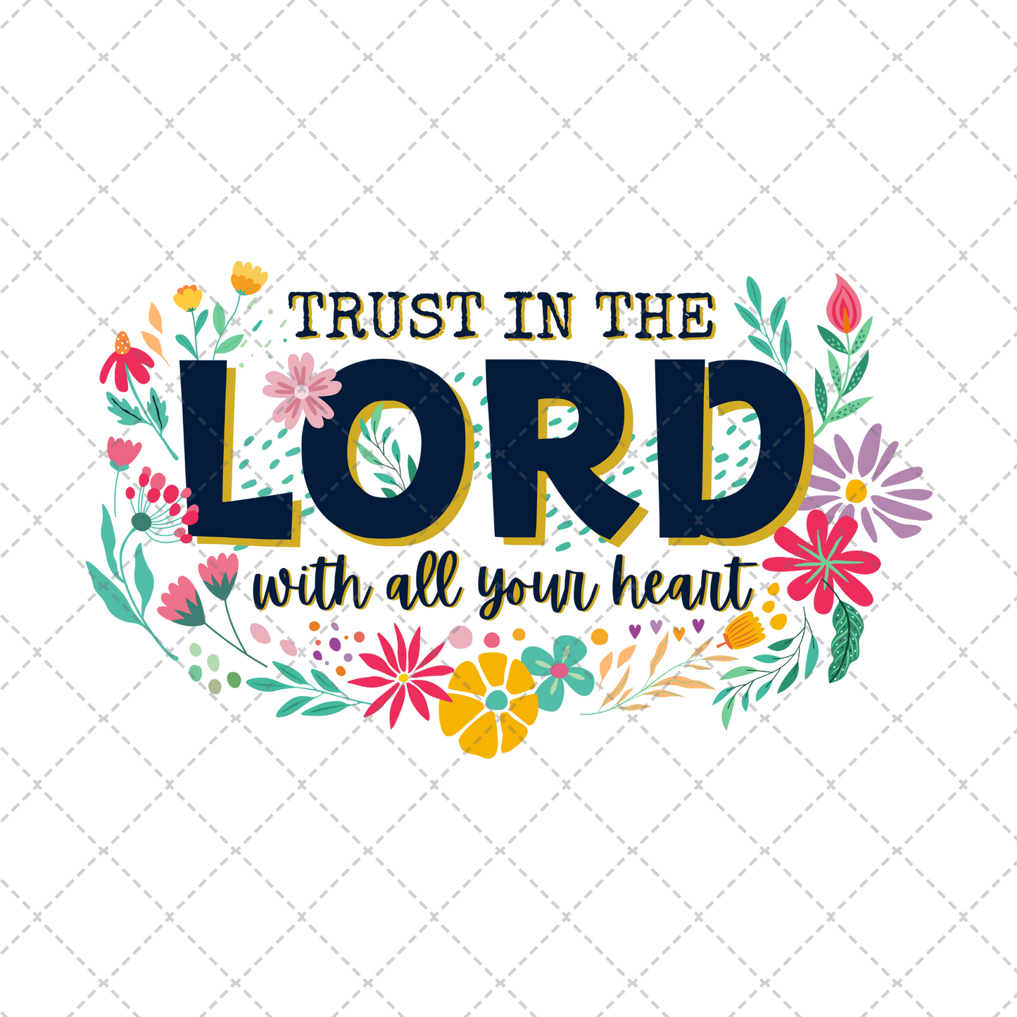 Trust In The Lord Transfer