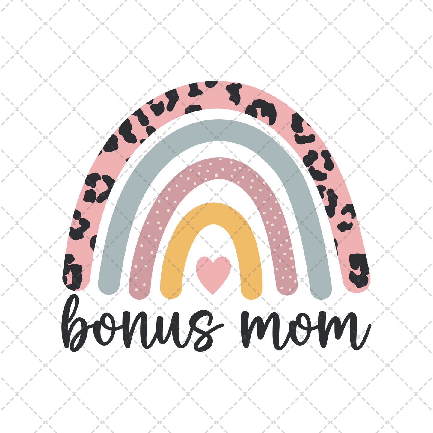 Bonus Mom Rainbow Transfer