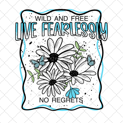 Live Fearlessly Transfer