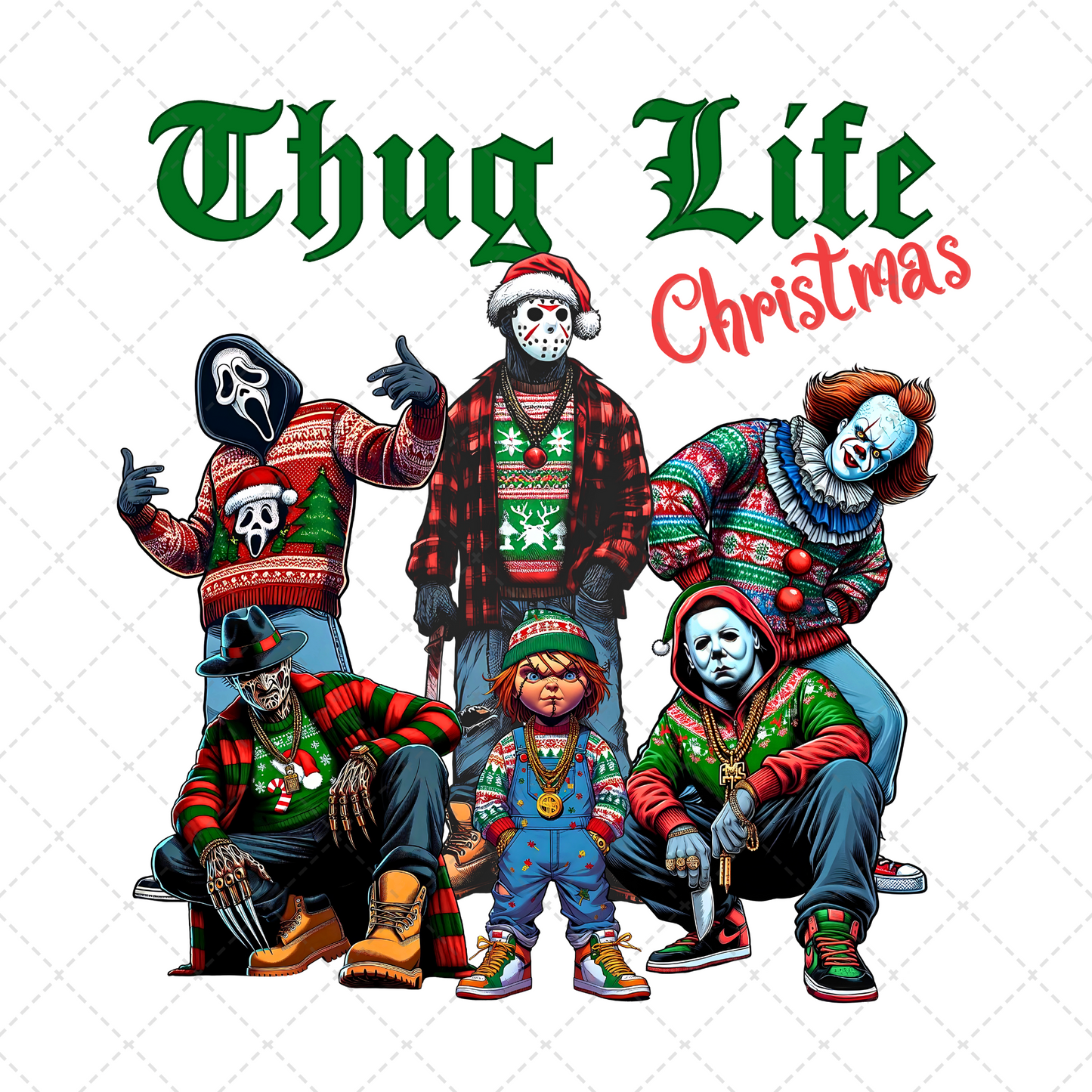 Ugly Sweater Thug Life Christmas Transfer