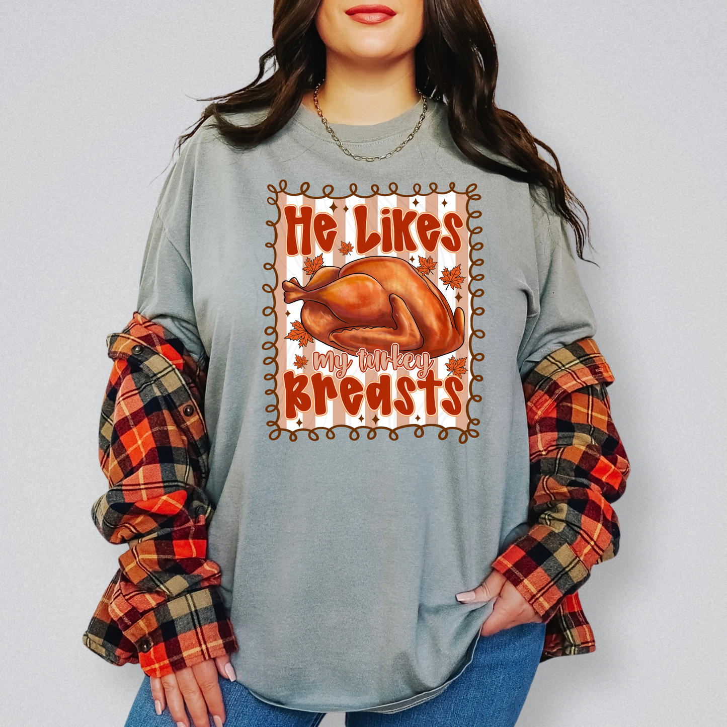 He Likes My Turkey Breasts Transfer