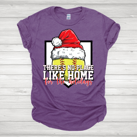 There's No Place Like Home For The Holidays Softball 1 Transfer