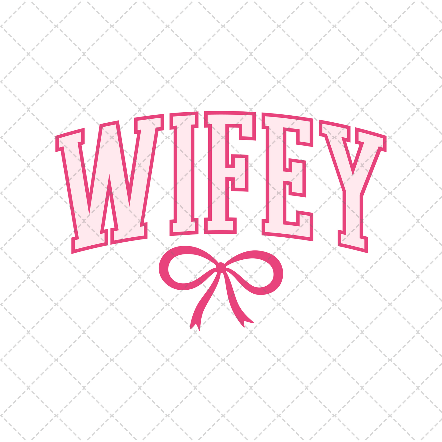 Wifey Pink Varsity Transfer