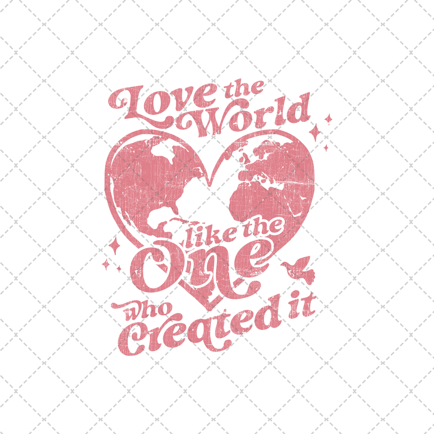 Love The World ** TWO PART* SOLD  SEPARATELY** Transfer