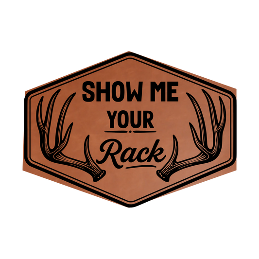 Show Me Your Racks Leather Patch