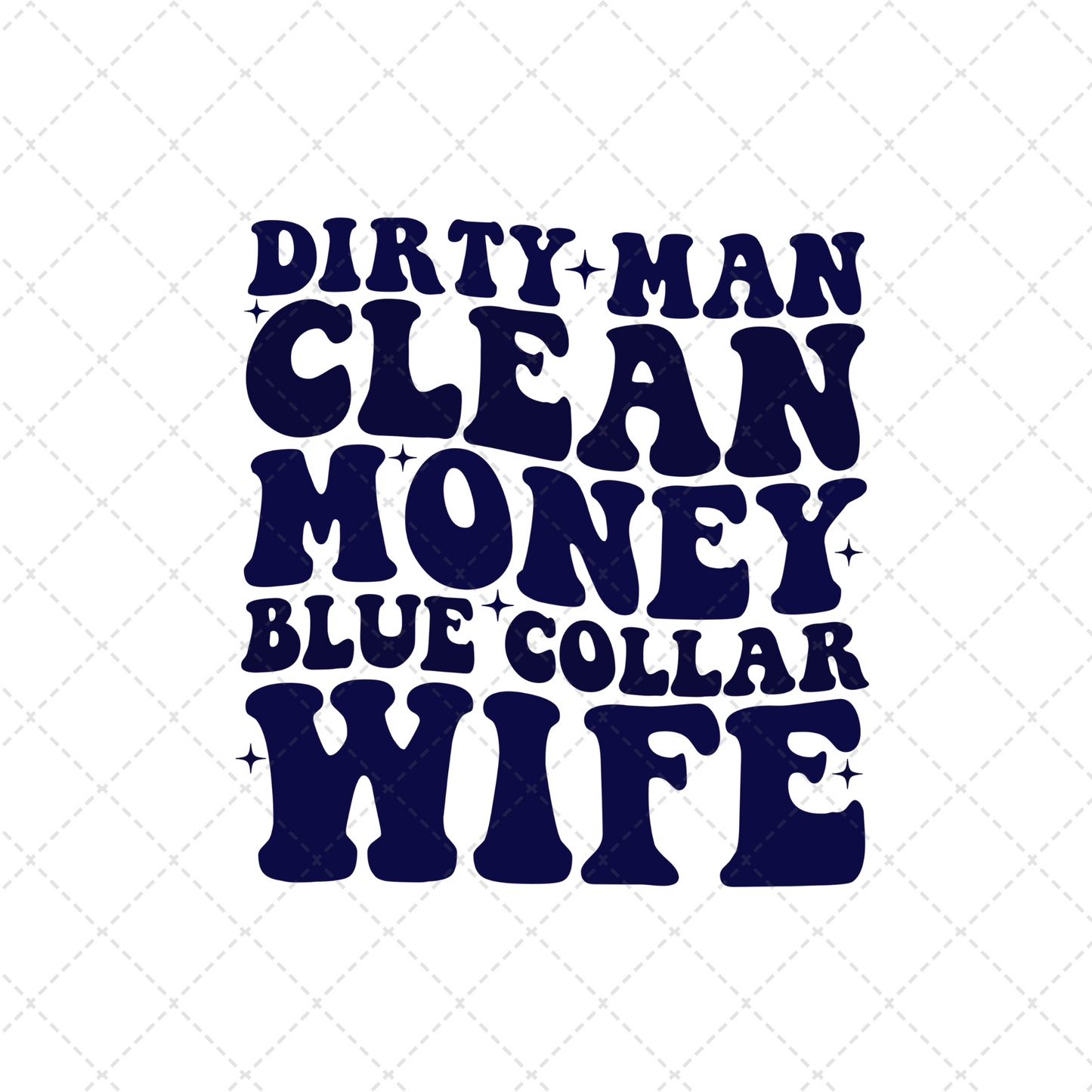 Dirty Man Clean Money Transfer ** TWO PART* SOLD SEPARATELY**