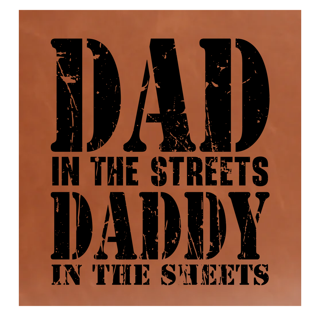 Dad In The Streets Leather Patch
