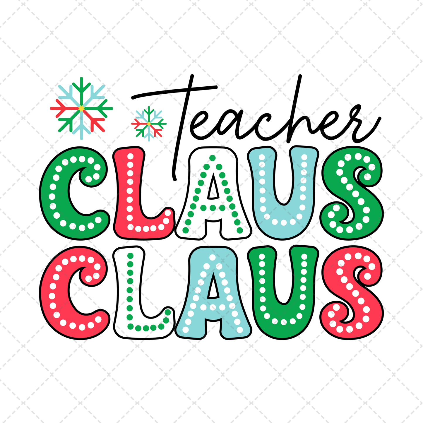Teacher Claus Transfer