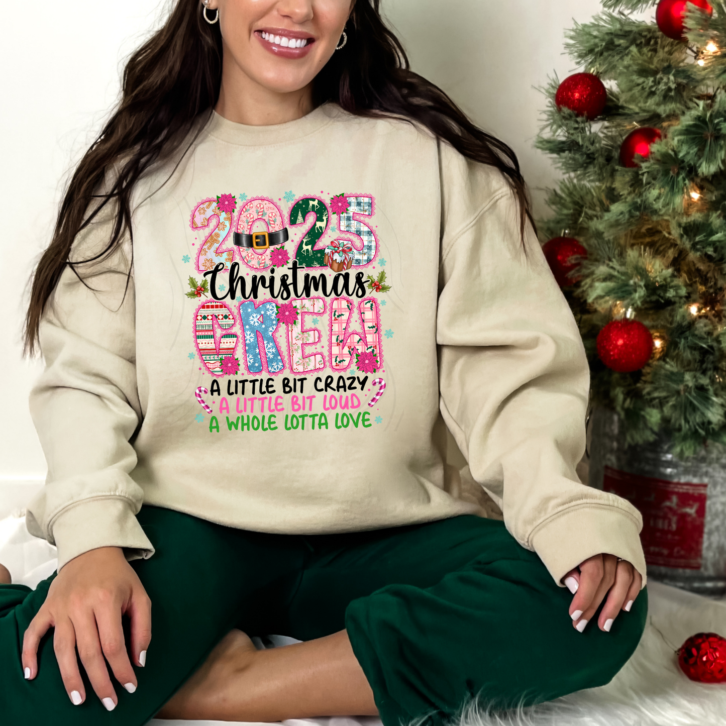 2025 Christmas Crew A Little Bit Crazy A little bit loud Transfer