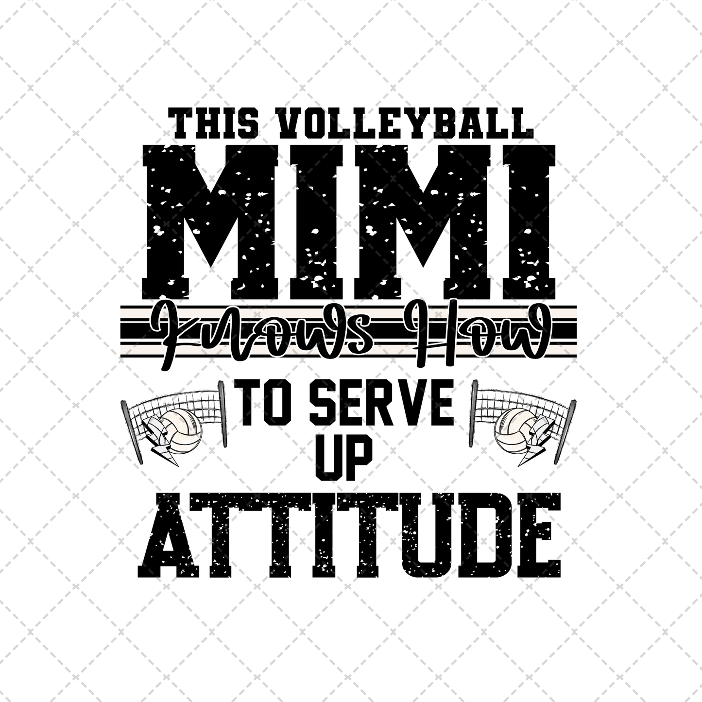 This Volleyball Mimi Transfer ** TWO PART* SOLD SEPARATELY**