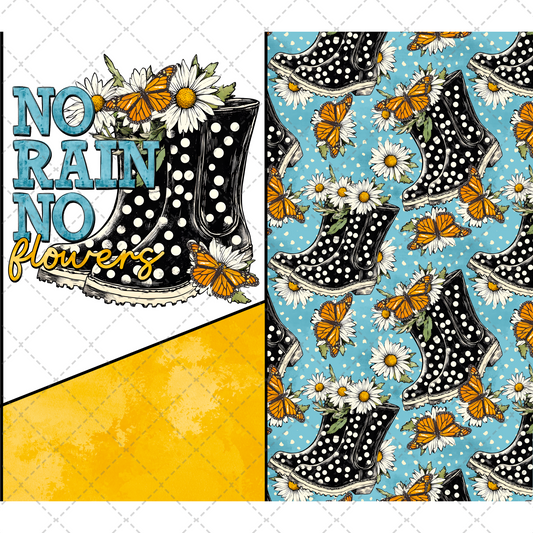 No Rain No Flowers - Sublimation Tumbler Transfer