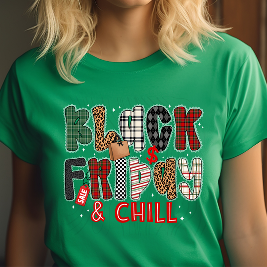Black Friday and Chill Transfer**SOLD SEPARATLEY**
