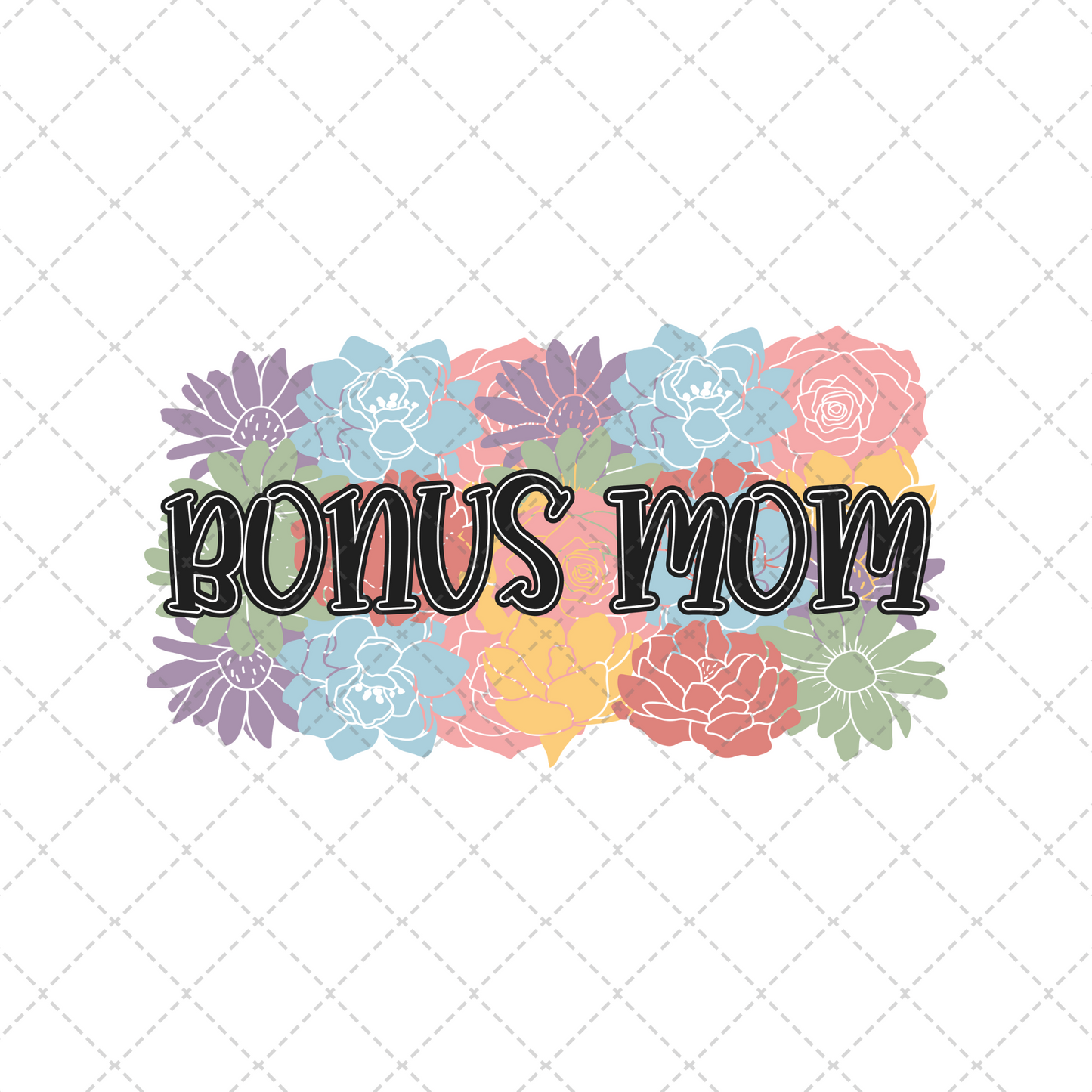 Bonus Mom Floral Transfer